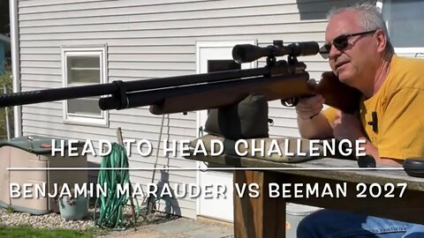 Head to head challenge with the Benjamin Marauder and Buck Rail Beeman 2027 carbine 15 meters FTW!