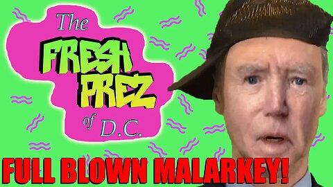 Fresh Prez of D.C. "Full Blown Malarkey"