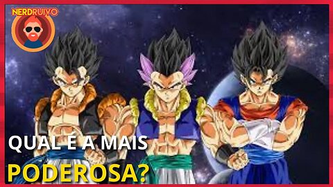 AS FUSÕES MAIS PODEROSAS DE DRAGON BALL