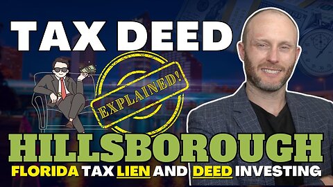 Hillsborough County | Florida Tax Lien & Deed Investing | Understand How It Works?