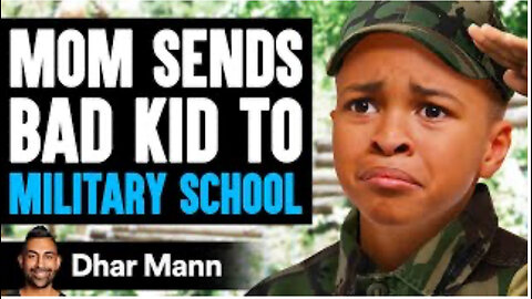 Mom Sends Bad Kids To Military School