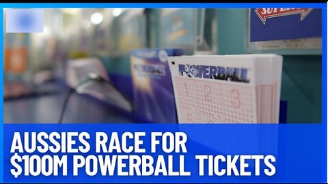 Powerball $100M Jackpot Has Aussies Rushing For Tickets | NewsFirst01