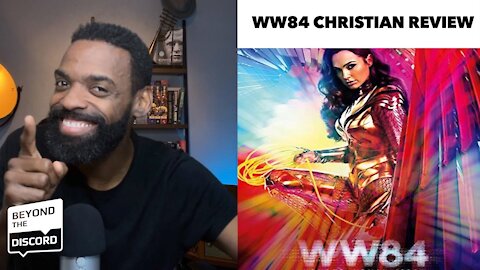 Wonder Woman - 1984 Movie Review | Christian Perspective