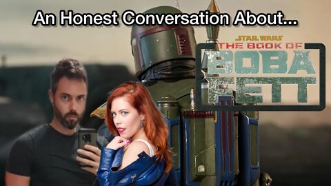 The Critical Drinker & Chrissie Mayr have an HONEST Conversation about Book of Boba Fett! SPOILERS