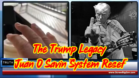 Juan O Savin “System Reset” - The Trump Legacy