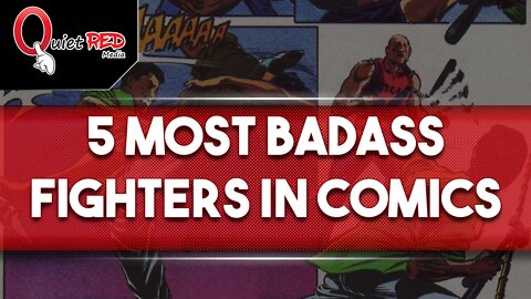 5 Most Badass Fighters in Comics (according to me)