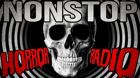 💀 Nonstop Horror Radio 💀 | 24/7 Creepypasta Stories and Narrations