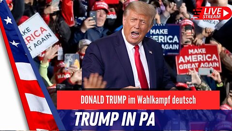 LIVE Trump aus PA