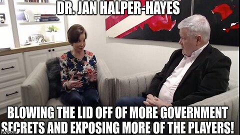 Dr. Jan Halper-Hayes: Blowing the Lid Off of More Government Secrets 12/1/24..