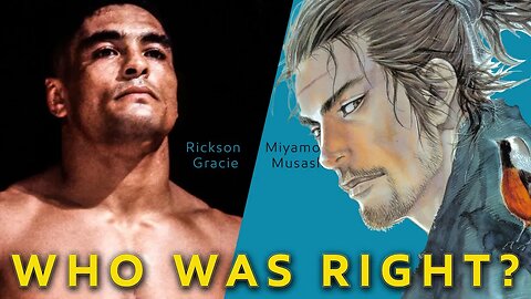 Competing Philosophies On Women From Two Great Samurai | Rickson Gracie vs Miyamoto Musashi