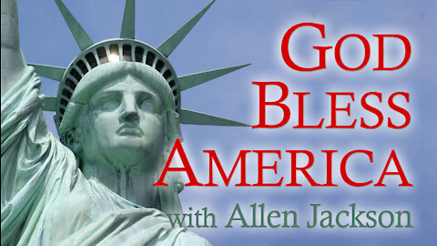 God Bless America - Allen Jackson on LIFE Today Live