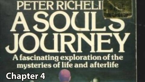 A Soul's Journey ~ Chapter 4 ~ Peter Richelieu