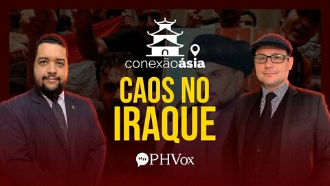 Irã patrocinando golpe de Estado no Iraque | Conexão Ásia