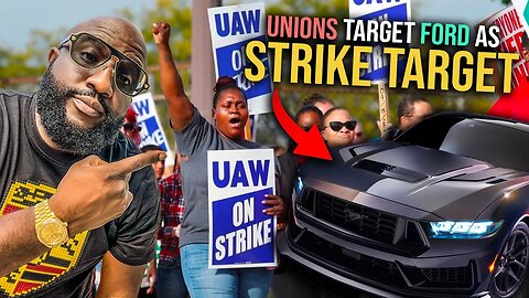 "32 Hour Work Weeks..." Union Target Ford As Strike Target, UAW, Unifor Negotiate High Employee Wage