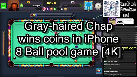 Gray-haired Chap wins coins in iPhone 8 Ball pool game [4K] 🎱🎱🎱 8 Ball Pool 🎱🎱🎱