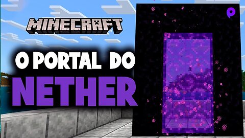 Minecraft - Portal do Nether