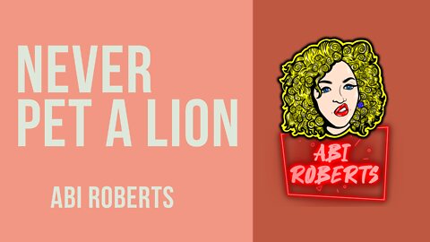 Putting your arm in a Lion cage, what could possibly go wrong? - Abi Roberts