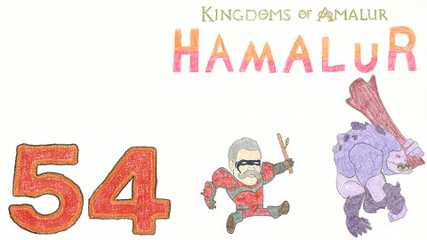 Hamalur (KOA) - EP 54 - Sticking Around - Discount Plays