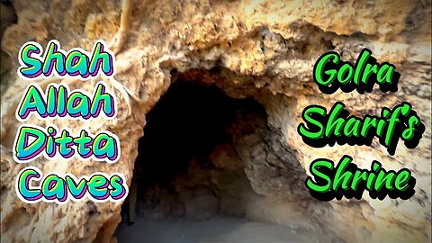 Shah Allah Ditta Caves || Golra Sharif || Islamabad Series #historical #traveladventures