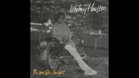 Whitney Houston - I'm Your Baby Tonight