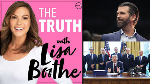 The Truth with Lisa Boothe – Episode 14: Donald Trump Jr. on His Father, Double Standards, and more