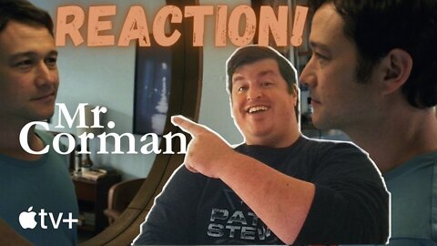 Mr. Corman — Official Trailer Reaction