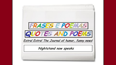 Funny news: Nightstand now speaks! [Quotes and Poems]