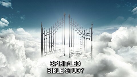 11222023 SPIRIT-LED BIBLE STUDY REVELATION 01