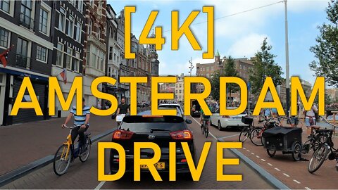 AMSTERDAM DRIVE [4K]