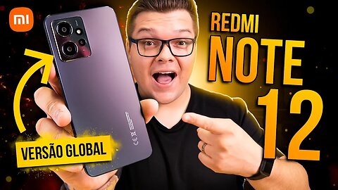 CHEGOU! Redmi Note 12 versão GLOBAL! MUDOU MUITO! Unboxing