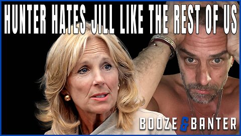 Hunter Hates Jill & Ice Cube Slams Democrats For Doing Nothing For Black Community | Booze & Banter