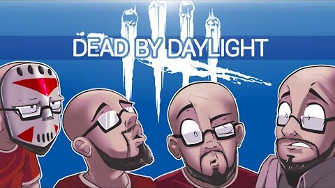 Dead By Daylight - Ep. 19 (We got a BALD head!) Random Killer Matches!