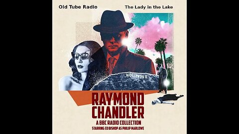 The Lady in the Lake By Raymond Chandler