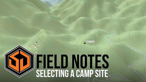 Selecting a Camp Site - SD Field Notes