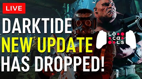 New Content, Epic Features: Darktide's Latest Update