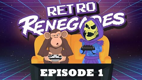 Retro Renegades Episode 1 : Streets Of Rage