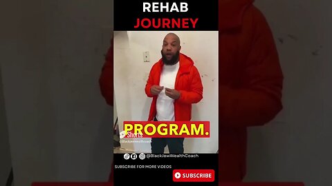 Rehab Journey