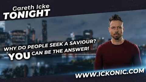 Why Do People Seek A Saviour? - Dr Bryan Ardis Talks To Gareth Icke Tonight