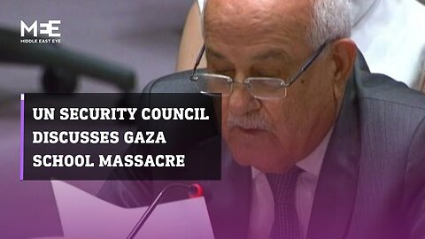 Israeli and Palestinian envoys clash over Gaza school massacre at UN Security Council meeting