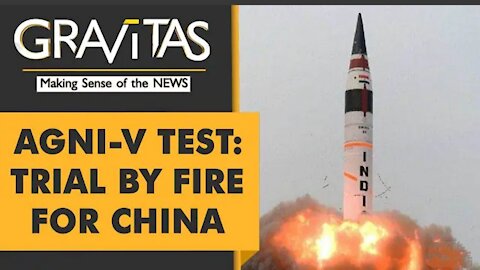 Gravitas: India tests Agni-V in stern message to China