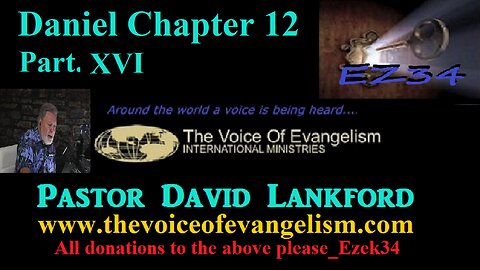 8/15/23 Daniel Chapter 12 Pt.XVI-David Lankford