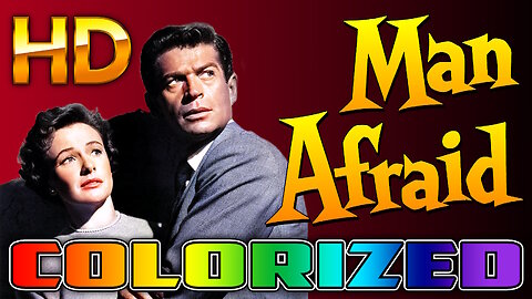 Man Afraid - AI COLORIZED - HD - Film Noir - Starring George Nader & Phyllis Thaxter