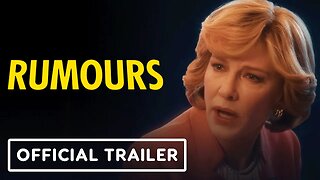 Rumours - Official Red Band Trailer