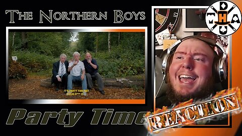 Hickory Reacts: The Northern Boys - Party Time | I Got It All Out For This One!