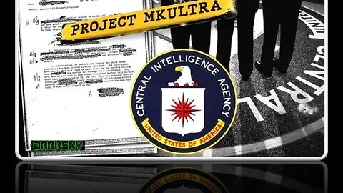 MKUltra CIA Mind Control