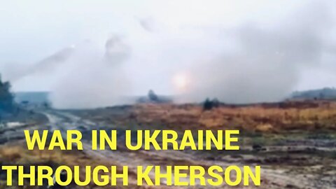 Ukraine War: The Push Through Kherson Accelerates and Russian Army Is in Full Retreat