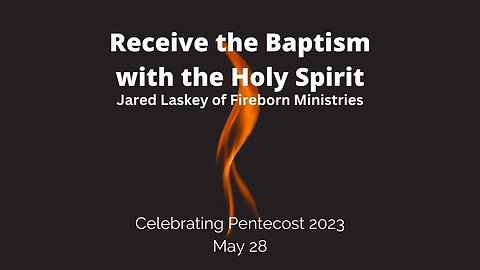 Receive the Baptism with the Holy Spirit