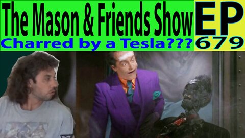 the Mason and Friends Show. Episode 679