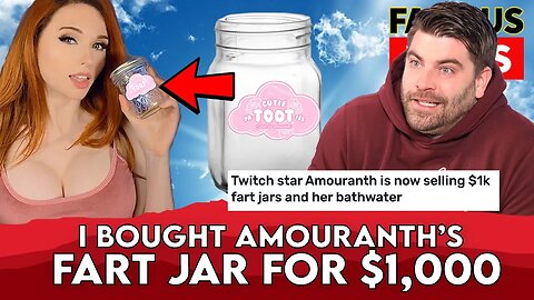 I Bought Amouranth’s Fart Jar For $999 | WENT WRONG!!! | FAMOUS NEWS