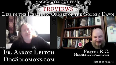 #081 PREVIEWS Aaron Leitch's "Favourite ROLE & RITUAL in the HERMETIC ORDER OF THE GOLDEN DAWN"